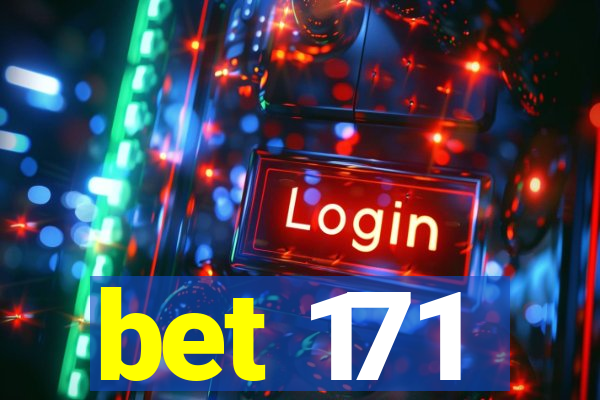 bet 171
